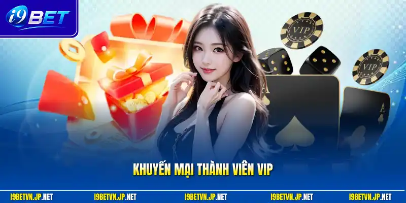 Khuyến mãi thành viên VIP