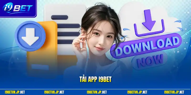 Tải app I9bet